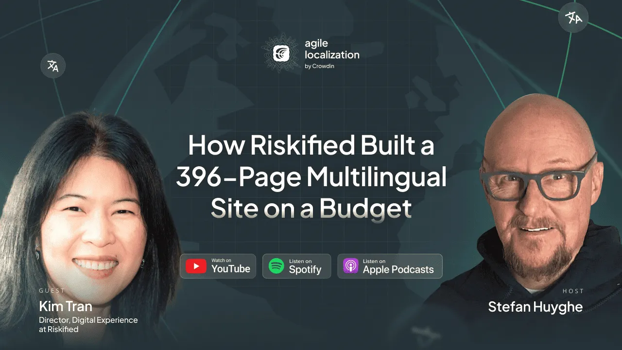 Crowdin Agile Localization podcast with Kim Tran